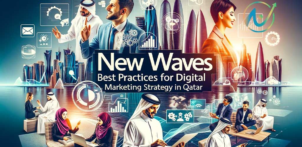 New Waves Best Practices for Digital Marketing Strategy